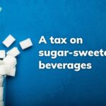 Sugar Drinks Tax